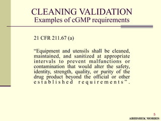 Cleaning Validation By Abhishek Morris 2024 | PPT