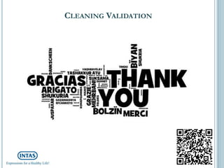 CLEANING VALIDATION
 