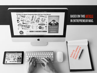 BASEDONTHISARTICLE
INENTREPRENEURMAG.
ArticlebyJaysonDeMers
@jaysondemers
 