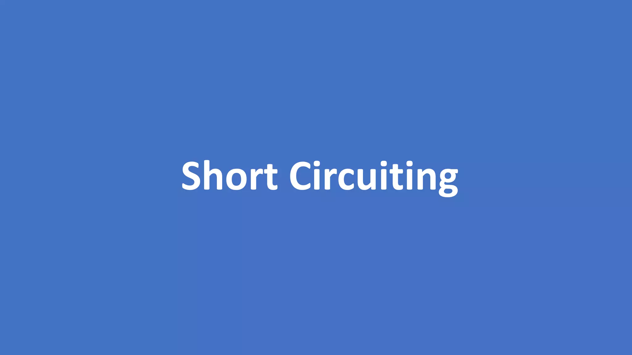 VictorRentea.ro54
Short Circuiting
 