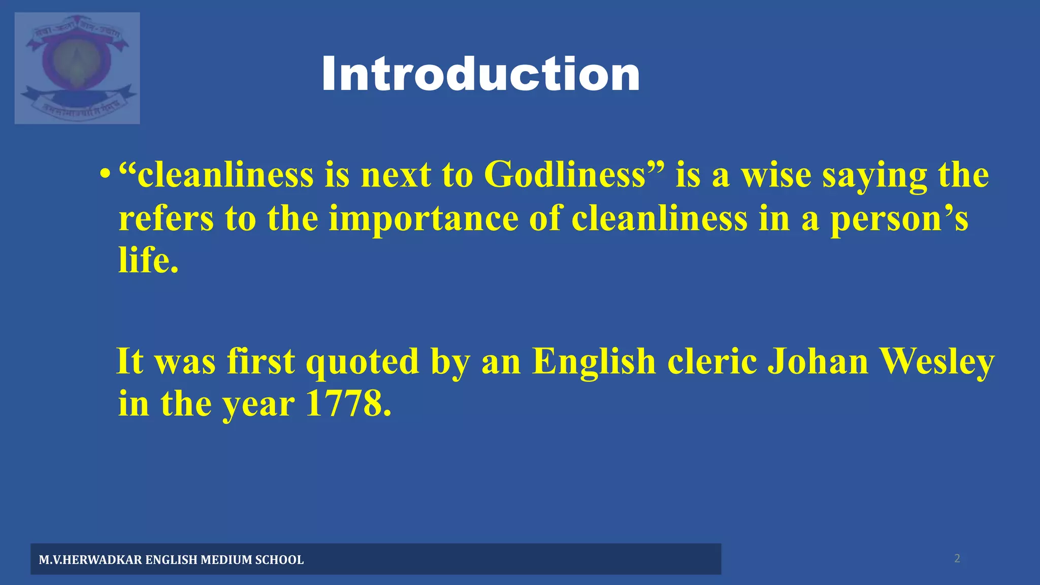 cleanliness ins next to godliness.pptx