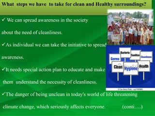 Cleanliness of surroundings and health | PPTX