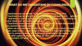 Cleanliness of thoughts & actions | PPTX