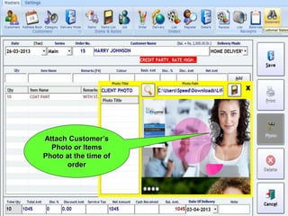Attach Customer’s
Photo or Items
Photo at the time of
order
 