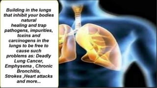 Clean out the lungs