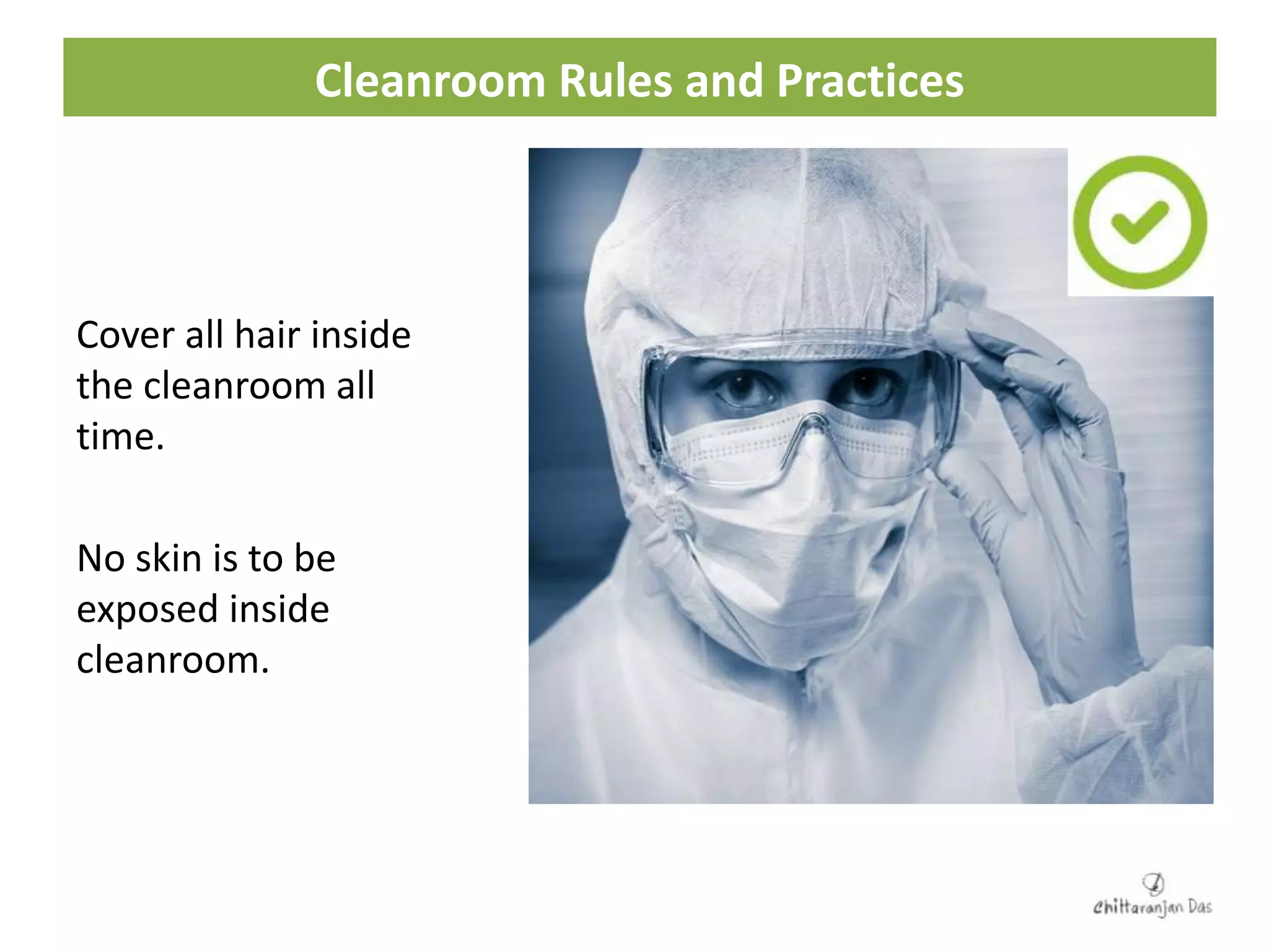 Cleanroom rules and practices | PPTX