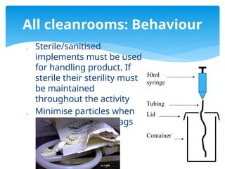 Cleanroom BEHAVIOUR IN PHARMA & BIO TECHNOLOGY | PPTX