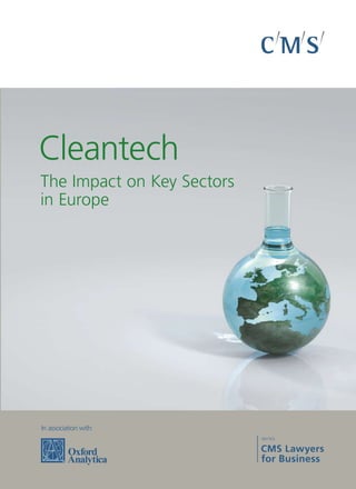 Cleantech
The Impact on Key Sectors
in Europe




In association with:
 