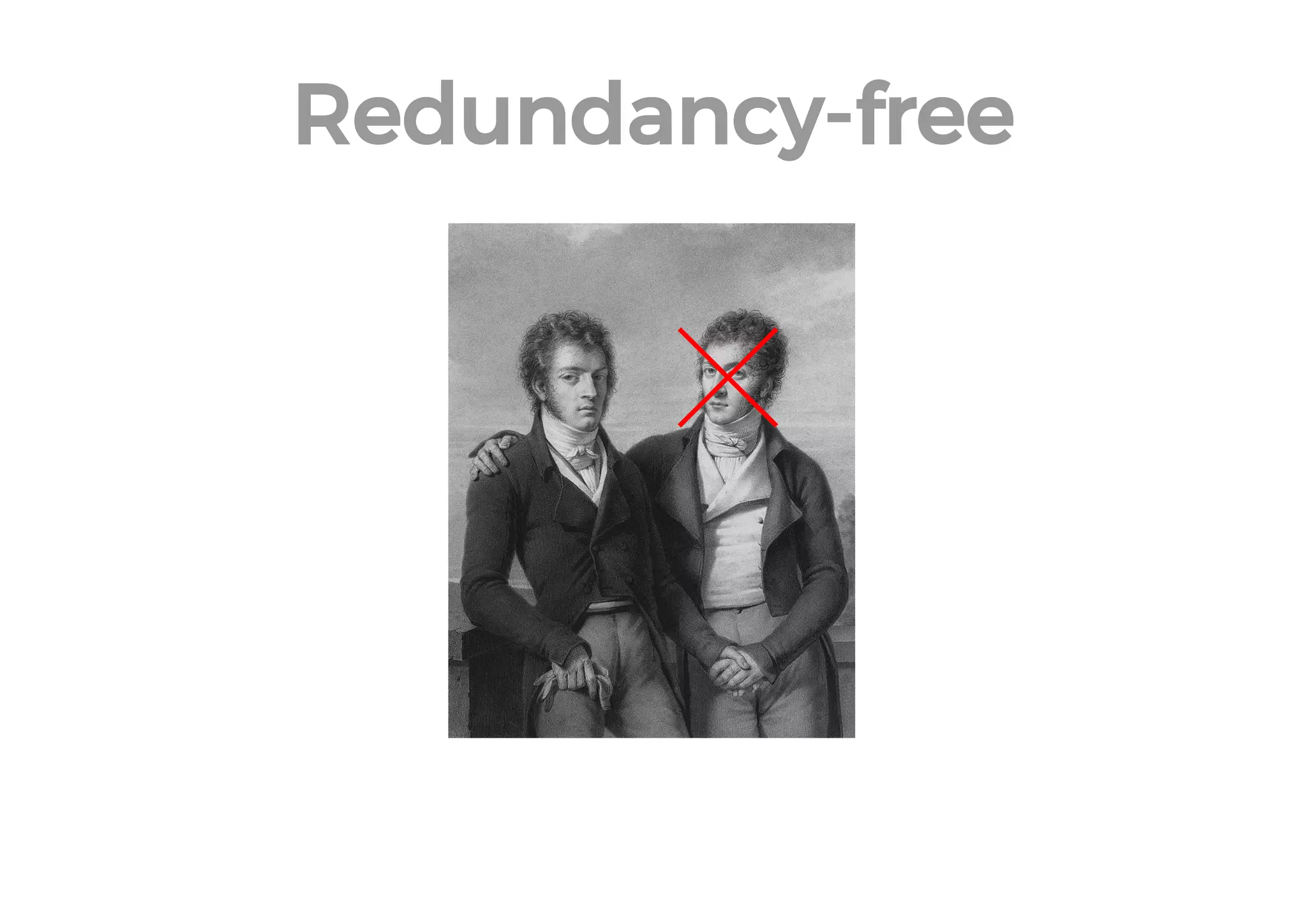 Redundancy-free  