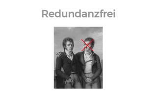 Redundanzfrei  