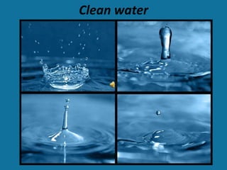Clean water 