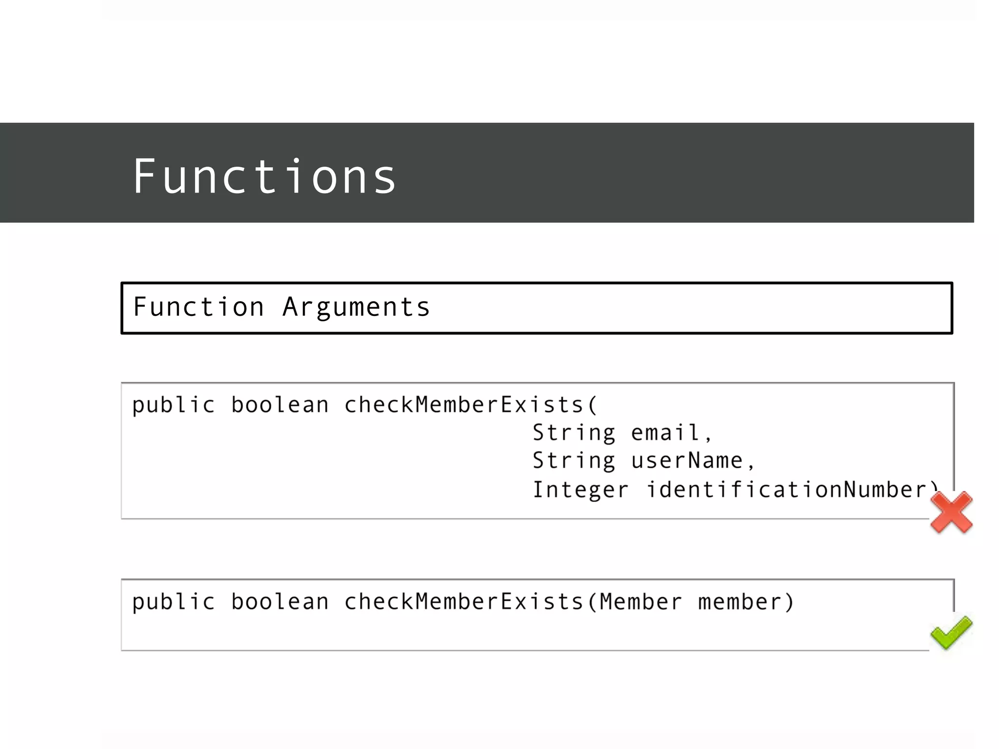 Functions 
Function Arguments 
 