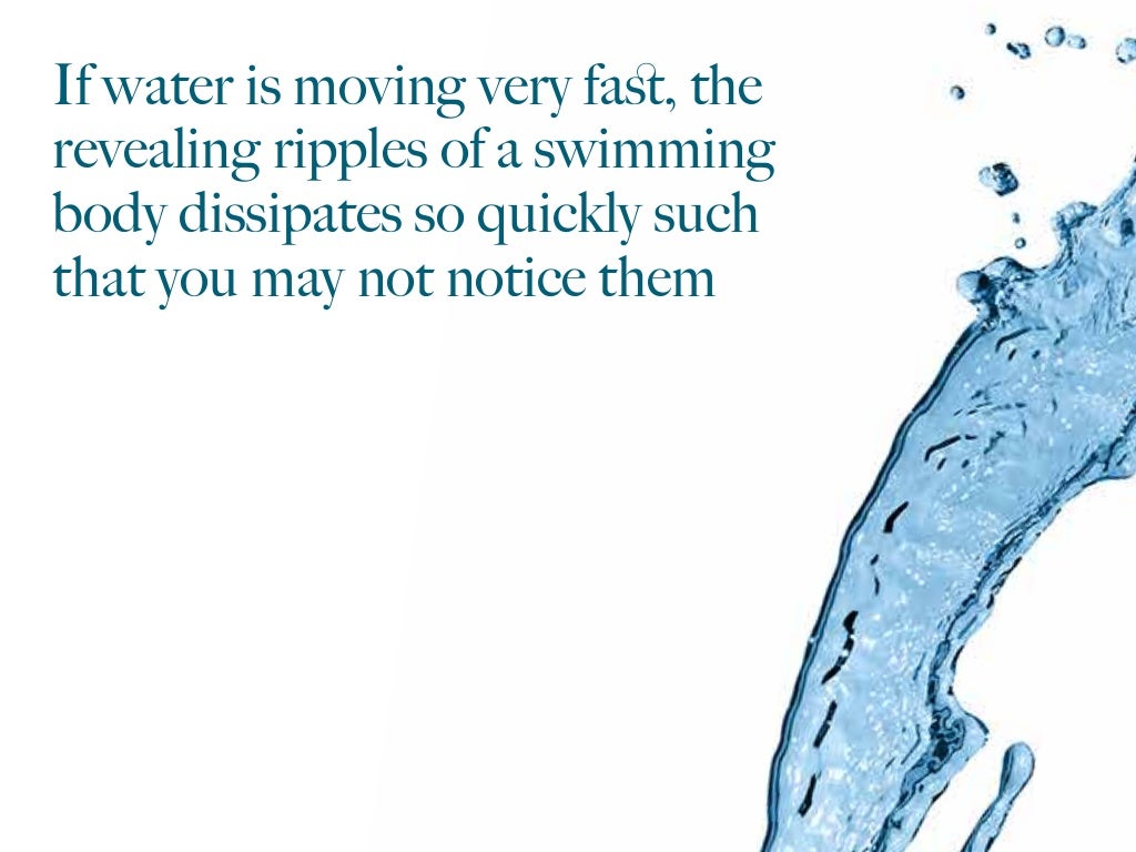 If water is moving very