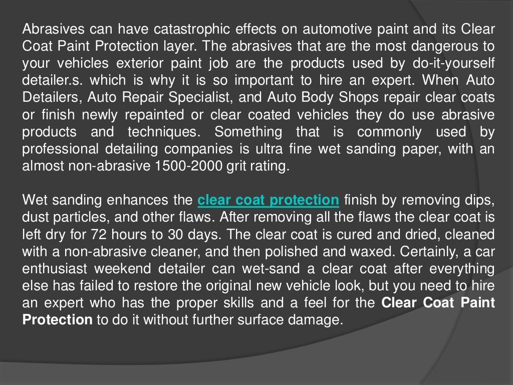 Clear coat paint protection