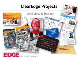 ClearEdge Projects
  Overview & Impact
 
