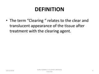 Clearing Agent in Tissue Processing