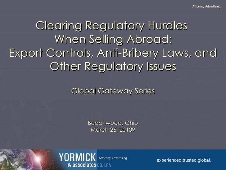 Clearing Regulatory Hurdles Selling Abroad.032610