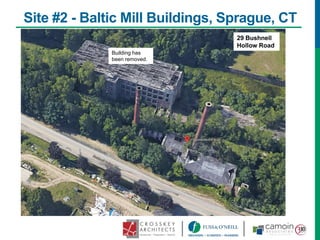 Site #2 - Baltic Mill Buildings, Sprague, CT
Building has
been removed.
29 Bushnell
Hollow Road
 