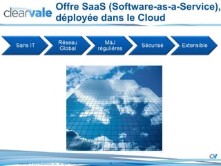Offre SaaS (Software-as-a-Service), déployée dans le Cloud 