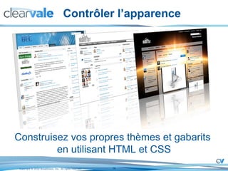 Contrôler l’apparence Construisez vos propres thèmes et gabarits  en utilisant HTML et CSS 
