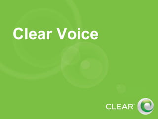 Clear Voice 