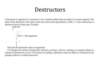 Destructors
 