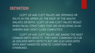 CLEFT LIP AND CLEFT PALATE. Presentation | PPTX