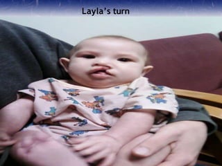 Layla’s turn
 
