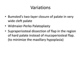 Cleft palate repair | PPTX