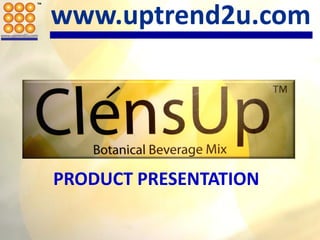 www.uptrend2u.com




PRODUCT PRESENTATION
 