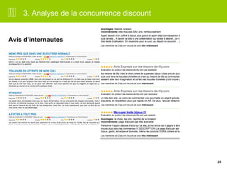 25 
3. Analyse de la concurrence discount 
Avis d’internautes 
 