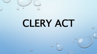 CLERY ACT
 