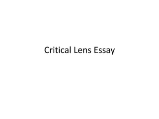 Critical Lens Essay 