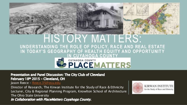 History Matters Understanding The Role Of Policy Race Real Estate