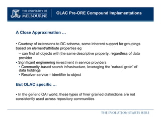 Object Reuse and Exchange (ORE) : Experience in the Open Language Archives Community