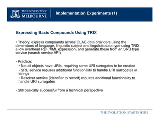 Object Reuse and Exchange (ORE) : Experience in the Open Language Archives Community