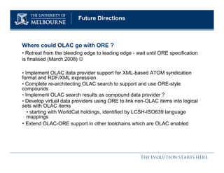 Object Reuse and Exchange (ORE) : Experience in the Open Language Archives Community