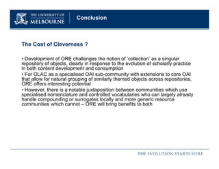 Object Reuse and Exchange (ORE) : Experience in the Open Language Archives Community