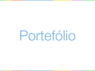 Portefólio
 