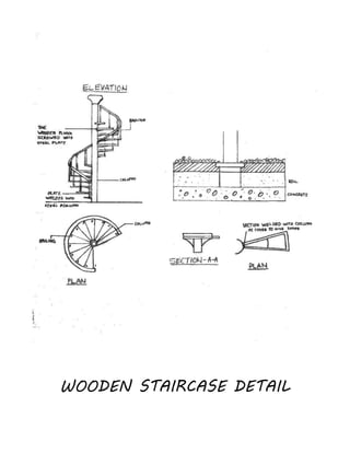 WOODEN STAIRCASE DETAIL
 