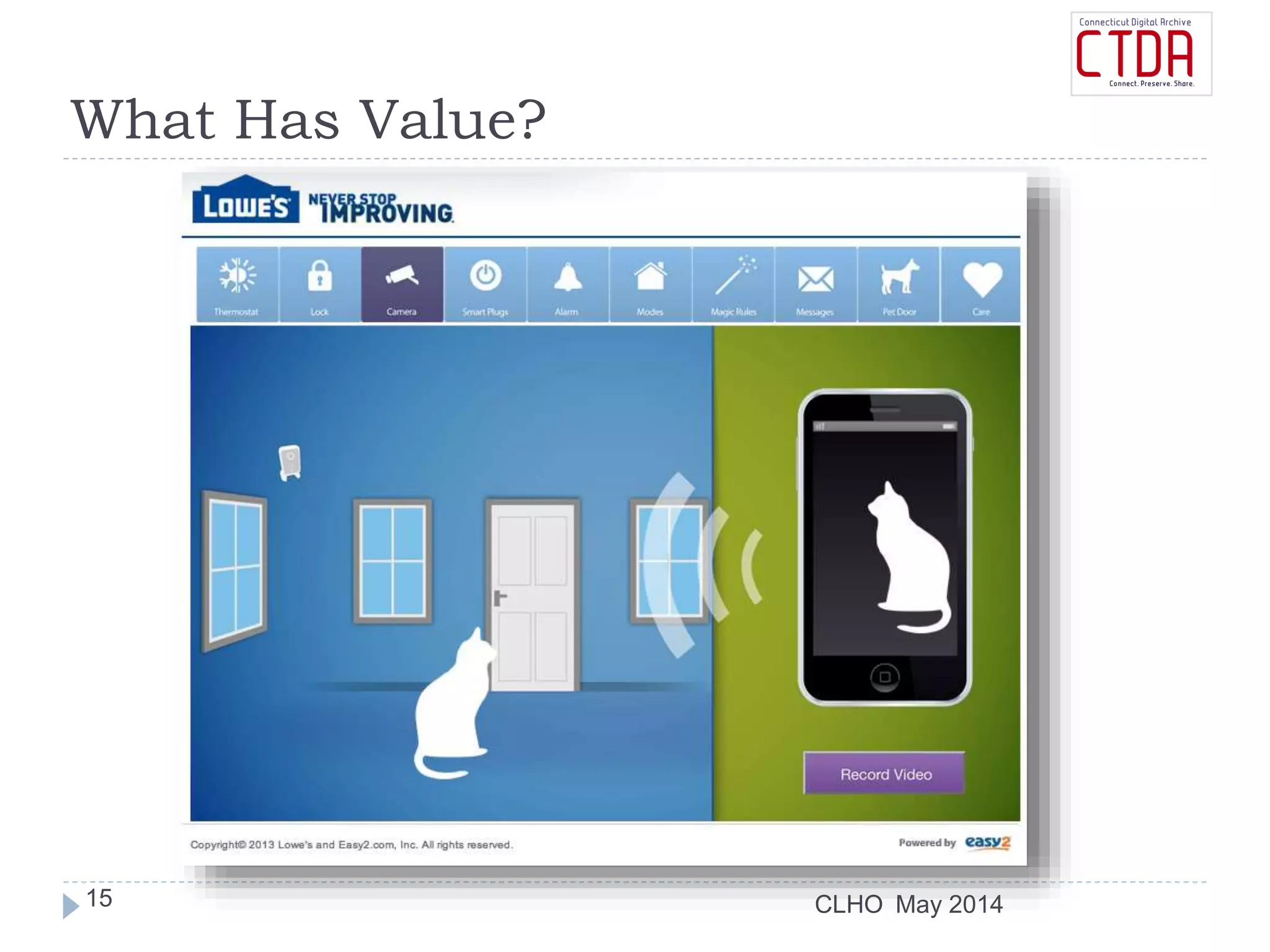 CLHO
What Has Value?
May 201415
 