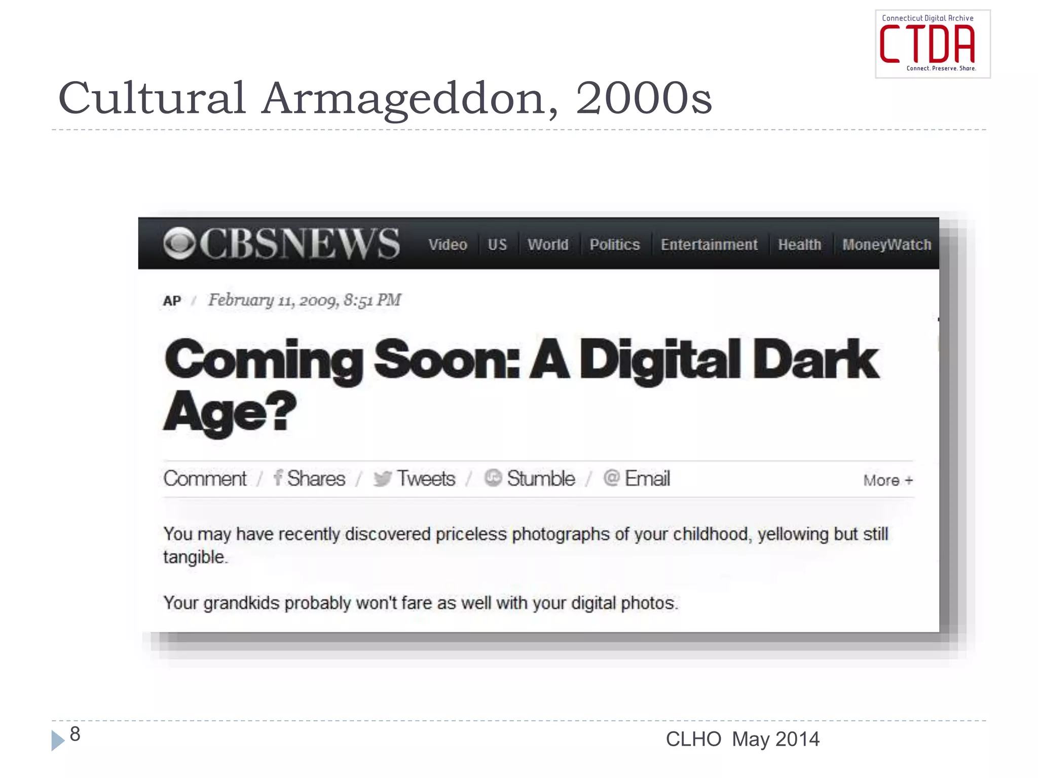 CLHO
Cultural Armageddon, 2000s
May 20148
 