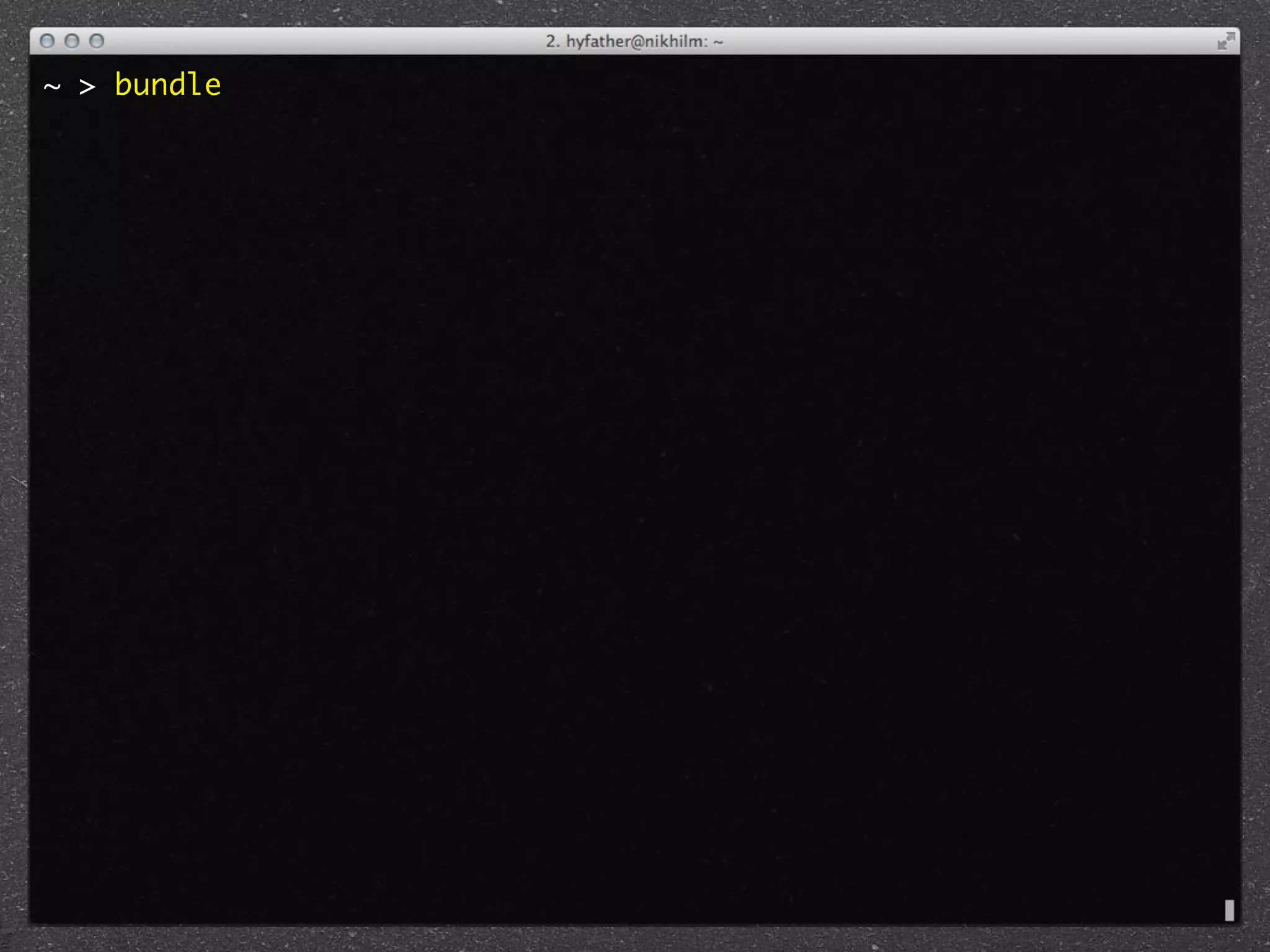 ~ > bundle
 