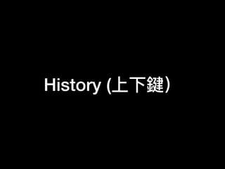 History (I
 