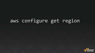 aws configure get region
 