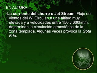Insolación y nubosidad : la insolación es la medida de la radiación solar que se expresa en número de horas de sol, la nubosidad en número de días cubiertos. 