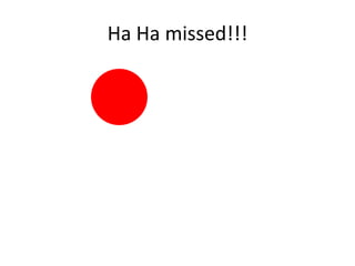 Click the red dot