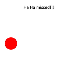 Click the red dot