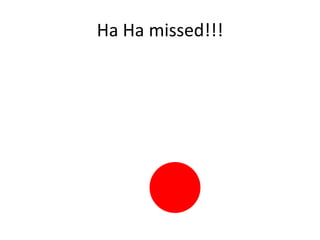 Click the red dot