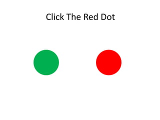 Click the red dot